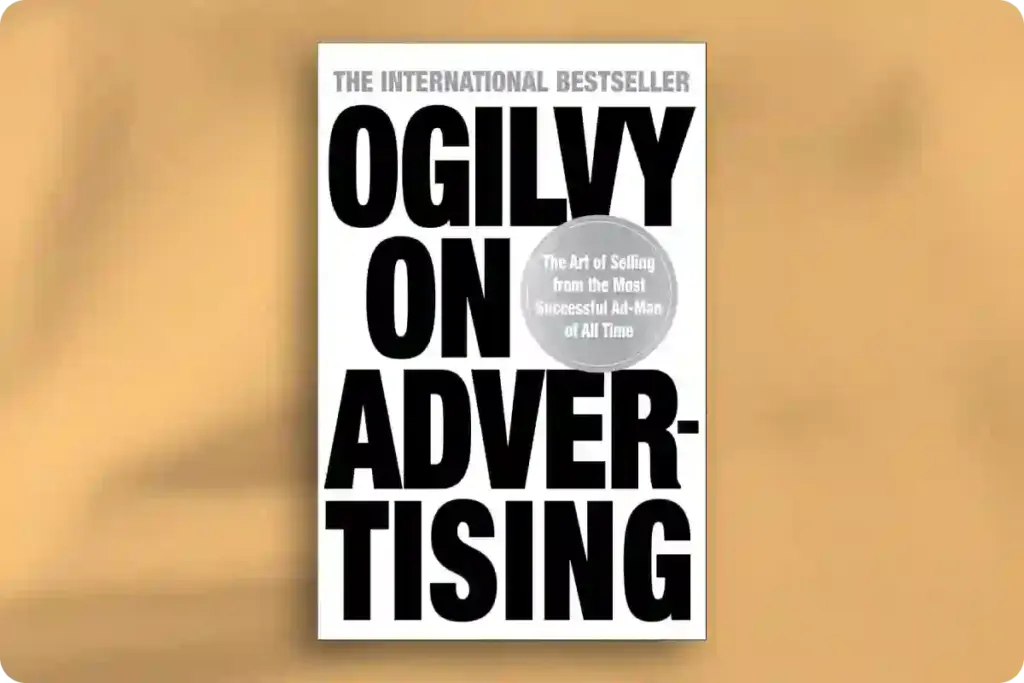 Ogilvy on Advertising