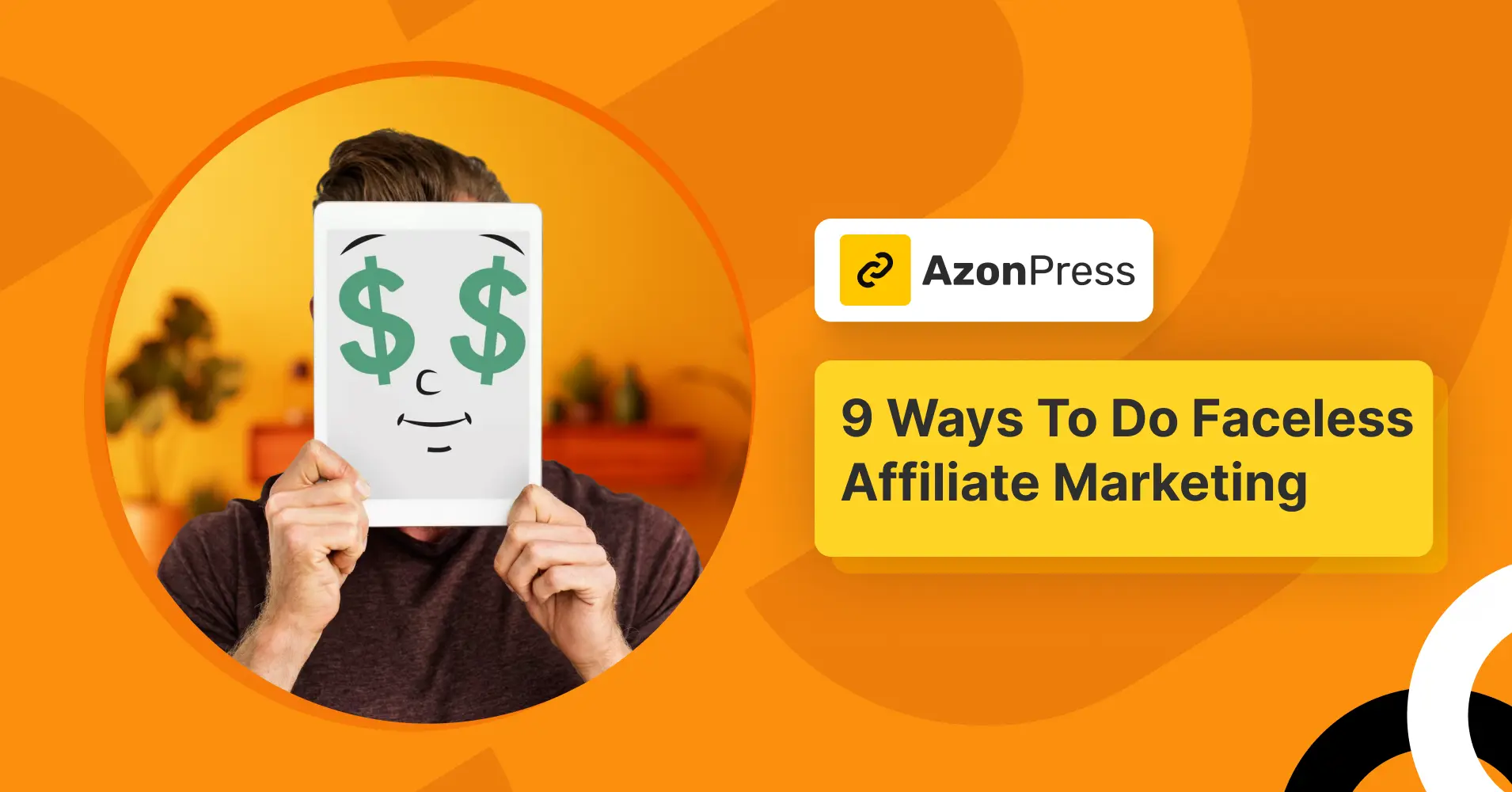 faceless affiliate marketing without showing the face