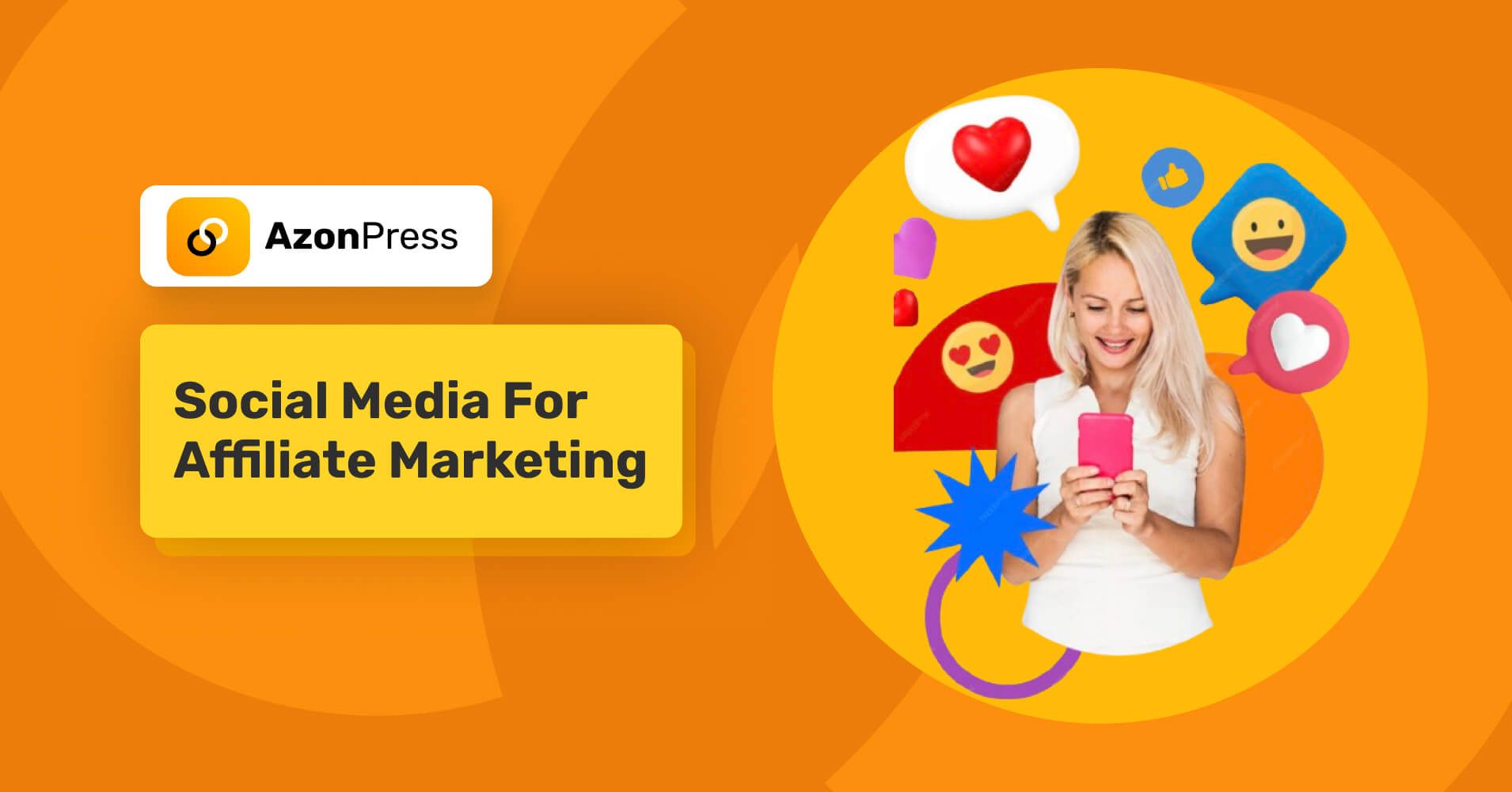 Social media for affilaite marketing