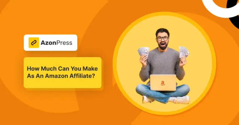 how much can you make as an amazon affiliate