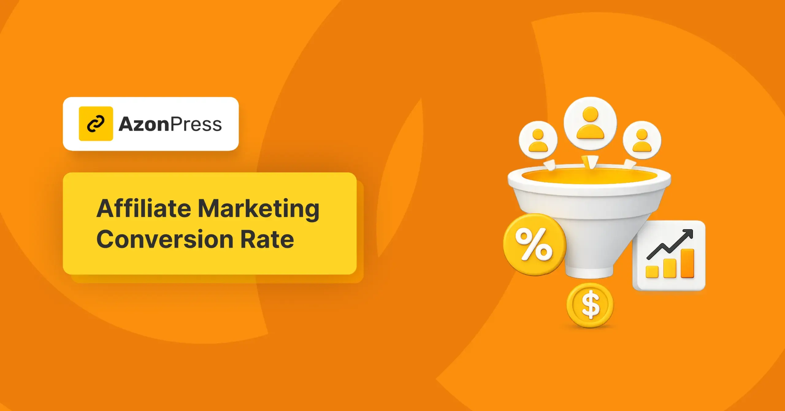 affiliate marketing conversion rate -AzonPress